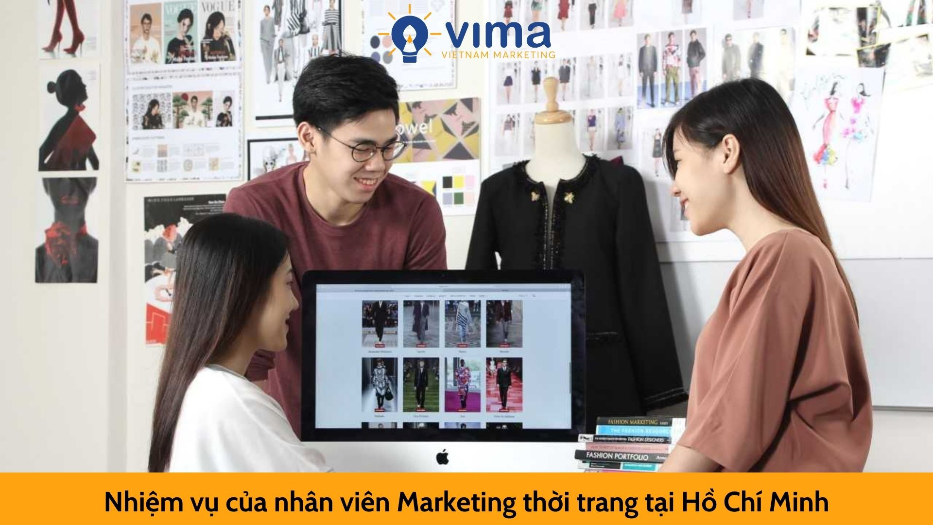 Nhiệm vụ của nhân viên Marketing thời trang tại Hồ Chí Minh